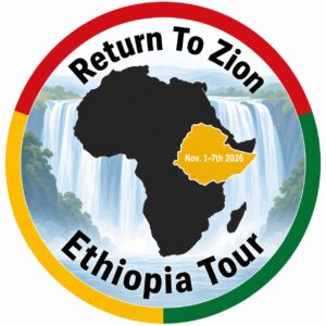 Return to Zion – Ethiopia Tour